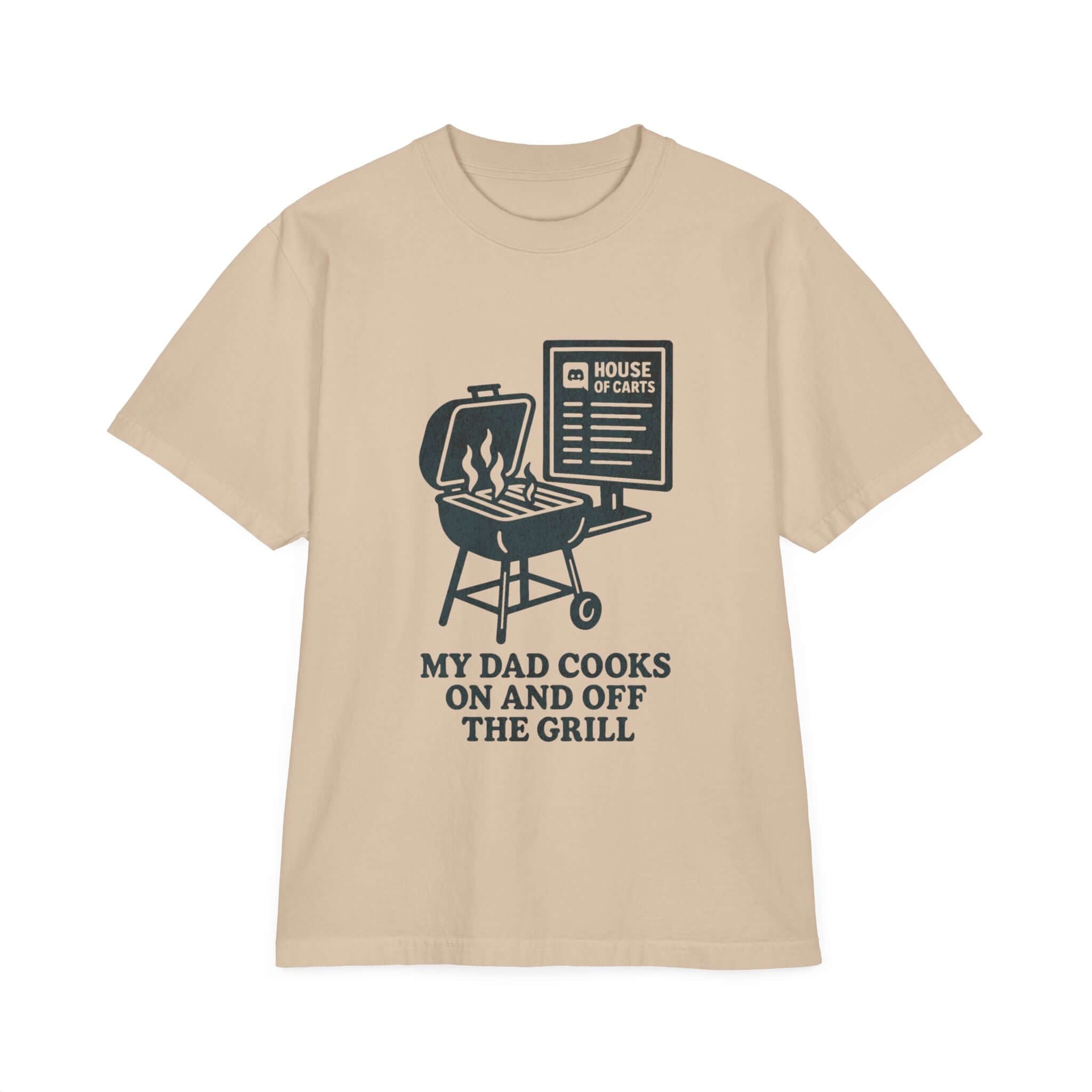 HOC 2.0 'My Dad Cooks' Drop-Shoulder T-Shirt