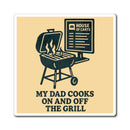 HOC 2.0 'My Dad Cooks' Refrigerator Magnet