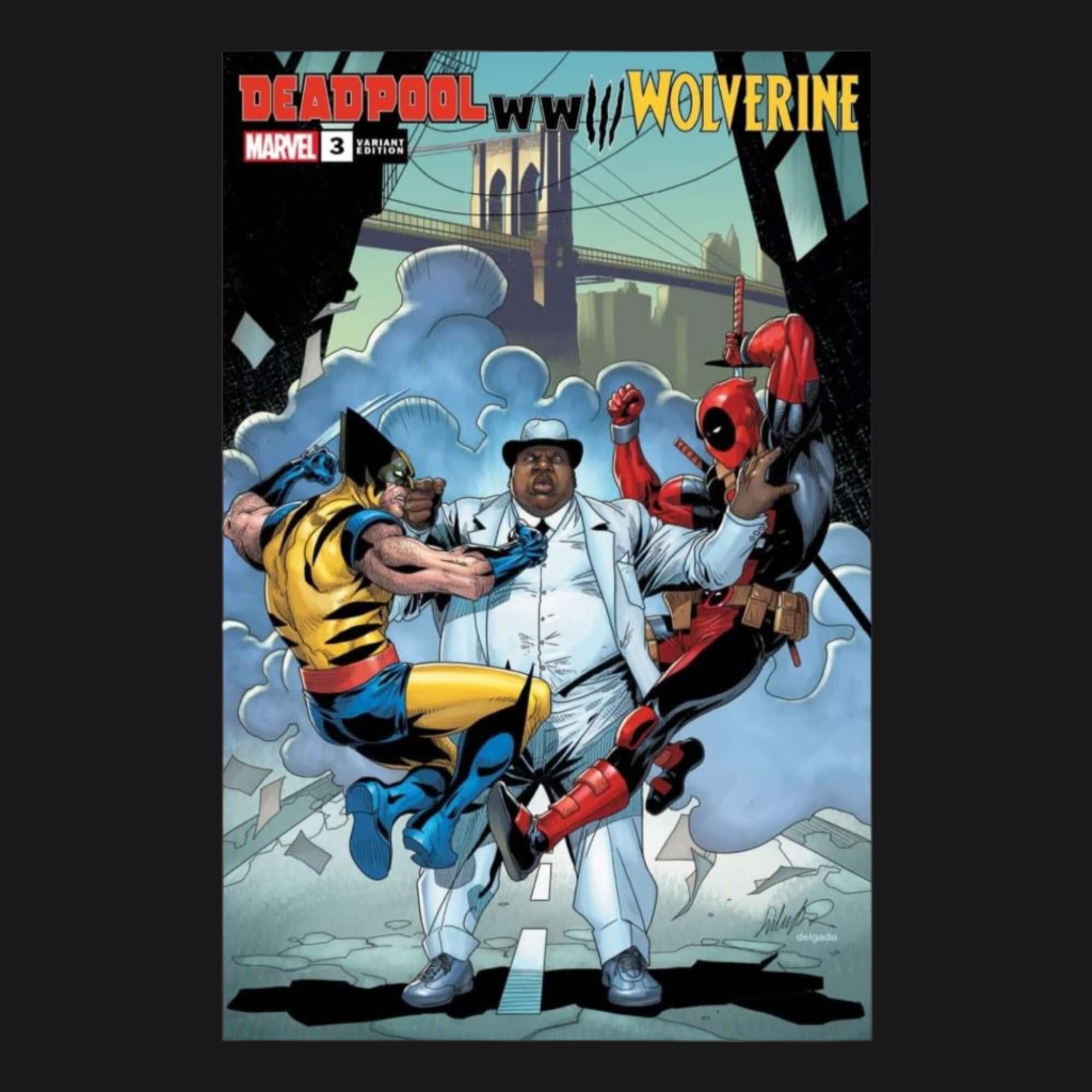 DEADPOOL & WOLVERINE: WWIII #3 Notorious B.I.G. Variant
